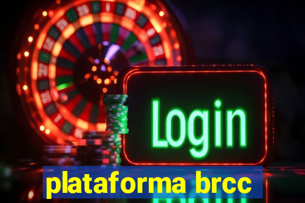 plataforma brcc